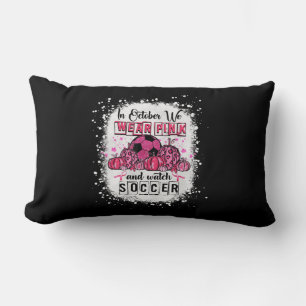 Im Oktober tragen wir rosa Soccer Breast Cancer Aw Lendenkissen