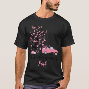im Oktober tragen wir rosa T-Shirt