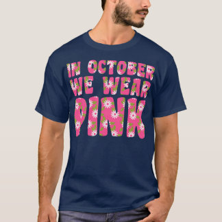 Im Oktober tragen wir rosafarbene Blüte T-Shirt