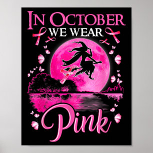 Im Oktober tragen wir rosafarbenen Ribbon-Brustkre Poster
