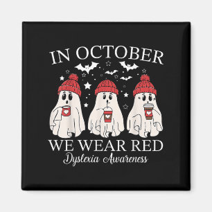 Im Oktober tragen wir Rot Ghost Lehrer Dyslexie-Be Magnet