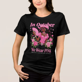 im Oktober Wir tragen pink Cowgirl Awareness Art Tri-Blend Shirt