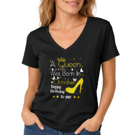 Im Oktober wurde eine Königin geboren – Alles Gute T-Shirt