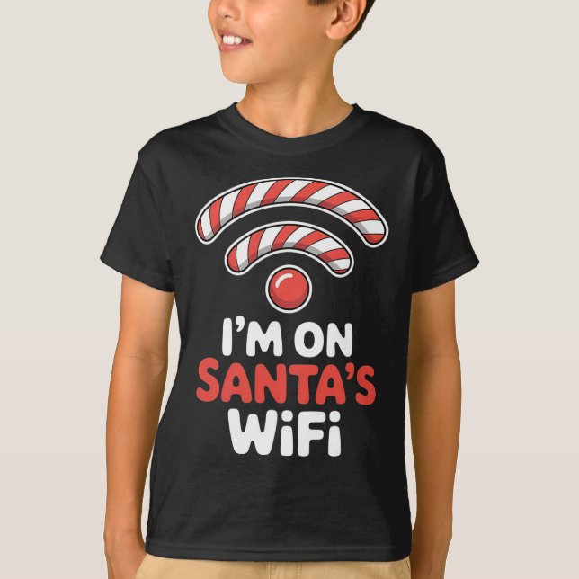Im On Santas Wifi Christmas Holiday Xmas  T-Shirt (Vorderseite)