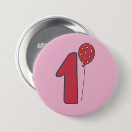 I'm One - Niedlich Balloon Pink & Red 1. Geburtsta Button