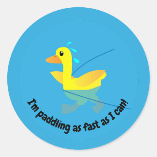 I'm paddling as fast as I can Motivational Ducks Runder Aufkleber