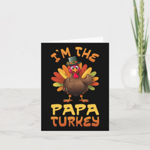 Im Papa Turkey Funny Erntedank Family Match Karte