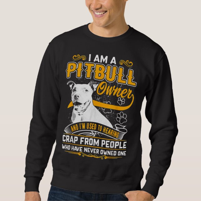 Im Pit Bull Terrier Owner Dog Liebe R Vater Mama B Sweatshirt (Vorderseite)