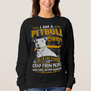 Im Pit Bull Terrier Owner Dog Liebe R Vater Mama B Sweatshirt