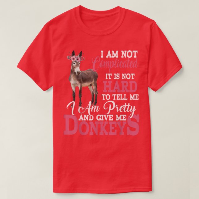I'm Pretty And Give Me Donkeys Funny Floral Donkey T-Shirt (Design vorne)