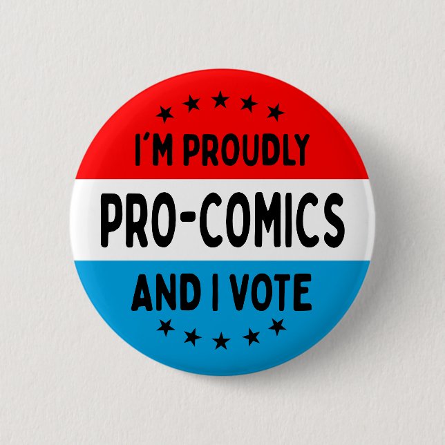 "I'm Pro-Comics, and I Vote" Button (Vorderseite)