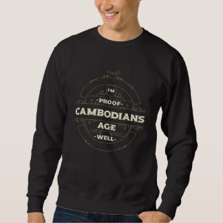 Im Proof Kambodschaner altern gut  Kambodscha Humo Sweatshirt