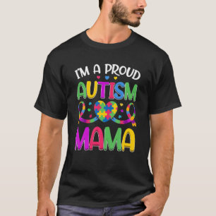 Im Proud Autism Mama Autism Awareness Puzzle Herz T-Shirt