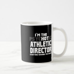 Im Psychotischen (heiß) Athletischen Direktor Funn Kaffeetasse