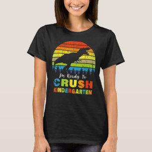 Im ready crush Kindergarten Dinosaurier zurück nac T-Shirt