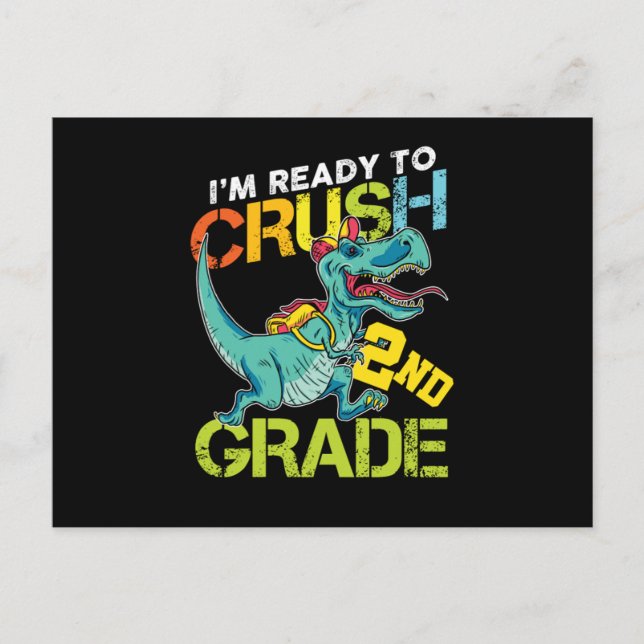 Im Ready To Crush 2nd Second Grade Student Second  Postkarte (Vorderseite)