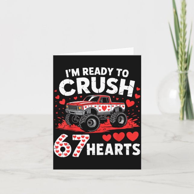 I'm Ready To Crush 67 Hearts Truck 7 6 Valentines  Karte (Vorderseite)