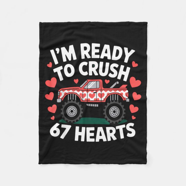 I'm Ready To Crush 67 Hearts Truck Valentines Day  Fleecedecke (Vorderseite)