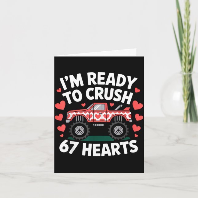 I'm Ready To Crush 67 Hearts Truck Valentines Day  Karte (Vorderseite)