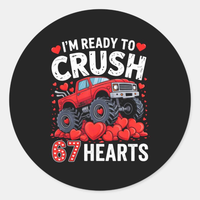 I'm Ready To Crush 67 Hearts Truck Valentines Day  Runder Aufkleber (Vorderseite)