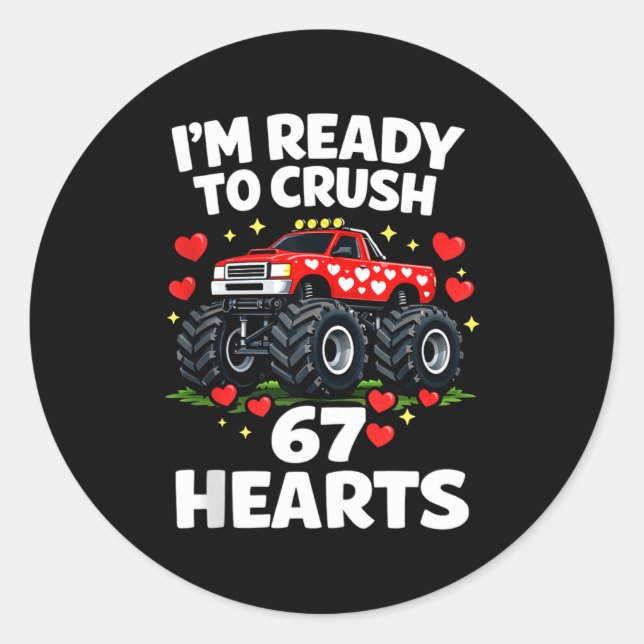 I'm Ready To Crush 67 Hearts Truck Valentines Day  Runder Aufkleber (Vorderseite)