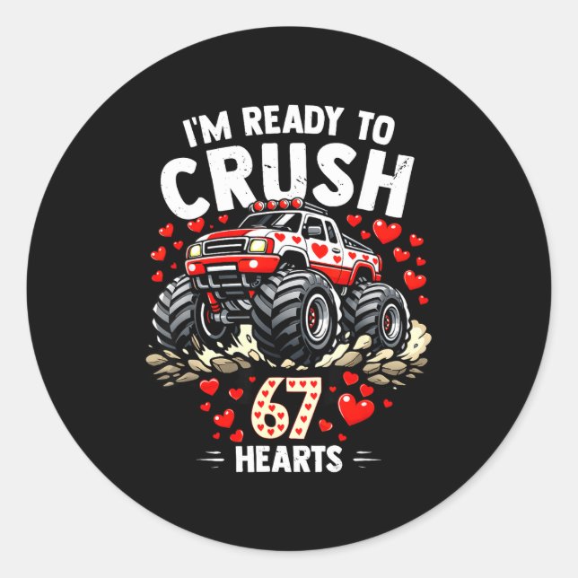 I'm Ready To Crush 67 Hearts Truck Valentines Day  Runder Aufkleber (Vorderseite)
