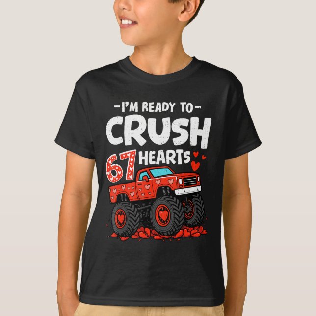 I'm Ready To Crush 67 Hearts Truck Valentines Day  T-Shirt (Vorderseite)