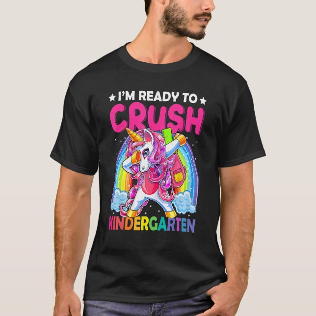 I'm Ready To Crush Kindergarten Back To School Uni T-Shirt (Vorderseite)