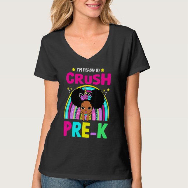 I'm Ready To Crush Pre K Black Girl Back To School T-Shirt (Vorderseite)
