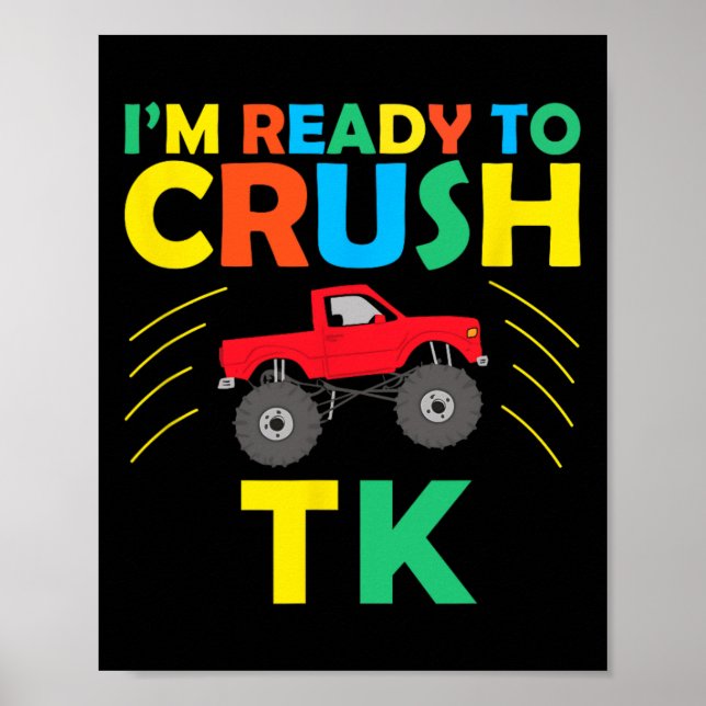 I'm Ready To Crush Tk Dinosaur Back To School Funn Poster (Vorne)