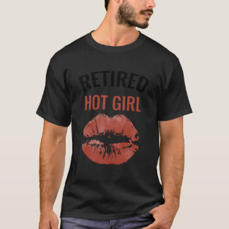 Im Ruhestand Heiß T-Shirt