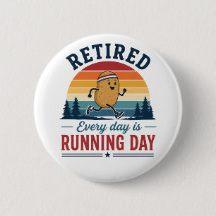 Im Ruhestand Lauft Kartoffel Jeden Tag Ist Lauf Ta Button