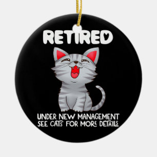 Im Ruhestand Unter Neuer Leitung Siehe Katzen Für  Keramik Ornament