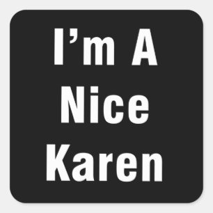 Im schönen Karen Quadratischer Aufkleber