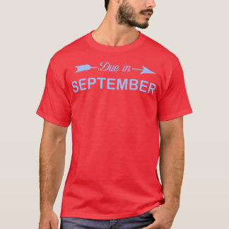 Im September fällige Frauen Schwangerschaft Mama B T-Shirt