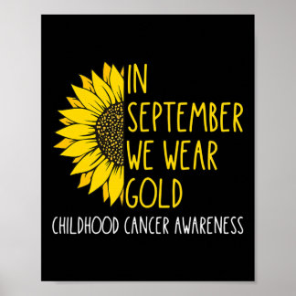 Im September tragen Gold Childhood Cancer Awarenes Poster