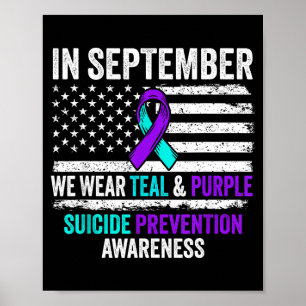 Im September tragen Sie Teal Purple Selbstmordpräv Poster
