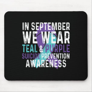 Im September tragen wir Aquamarine Lila Suizidpräv Mousepad