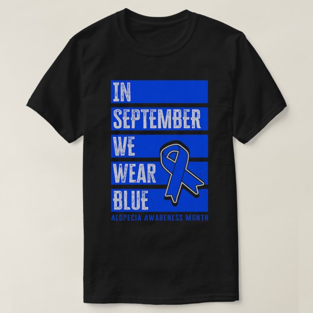 Im September tragen wir Blauer, Alopezie Sensibili T-Shirt (Design vorne)