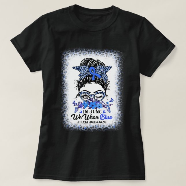 Im September tragen wir Blue Ataxia Awareness Mess T-Shirt (Design vorne)