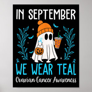 Im September tragen wir ein Aquamarines Ovarialkar Poster