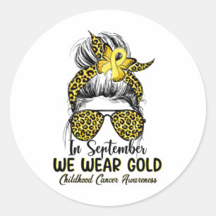 Im September tragen wir Gold - Bewusstsein für Kin Runder Aufkleber