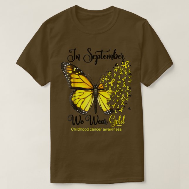 Im September tragen wir Gold Butterfly Childhood C T-Shirt (Design vorne)