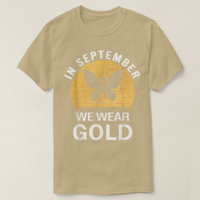Im September tragen wir Gold Childhood Cacner Awar T-Shirt (Design vorne)