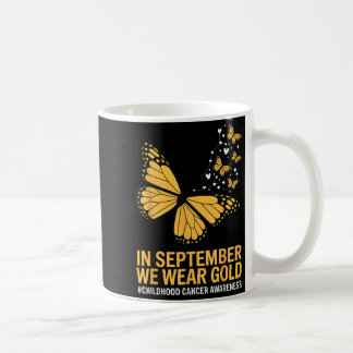 Im September tragen wir Gold Childhood Cancer Awar Kaffeetasse