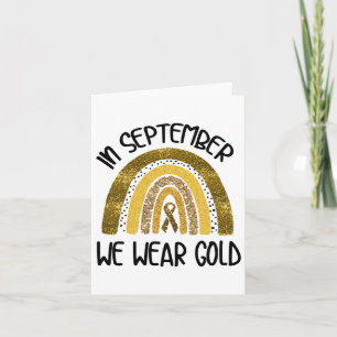 Im September tragen wir Gold Childhood Cancer Awar Karte
