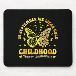 Im September tragen wir Gold Childhood Cancer Awar Mousepad