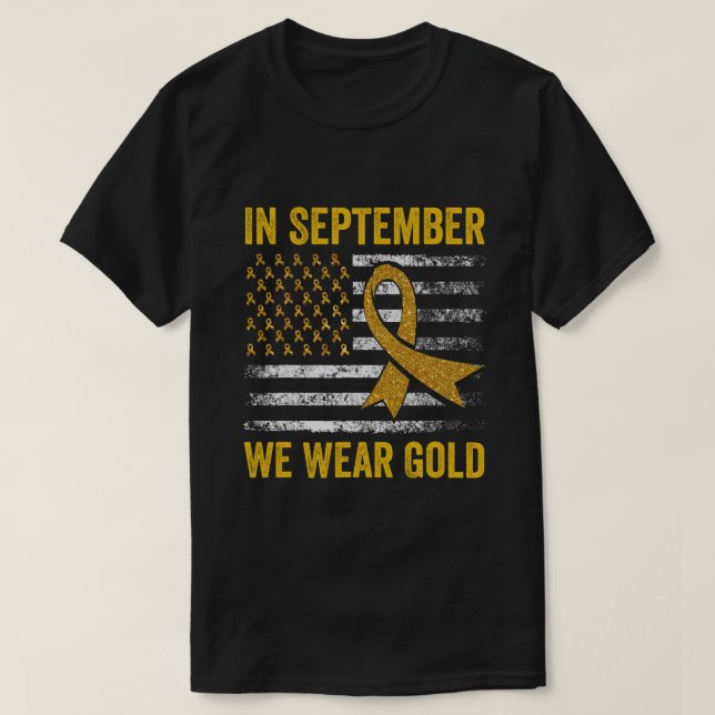 Im September tragen wir Gold Childhood Cancer Awar T-Shirt (Design vorne)