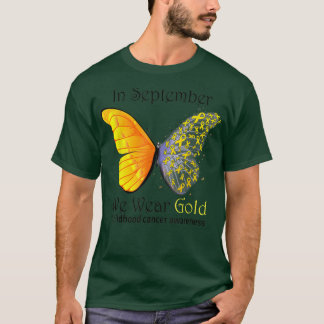 Im September tragen wir Gold Childhood Cancer Awar T-Shirt