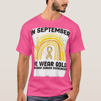 Im September tragen wir Gold Childhood Cancer Awar T-Shirt